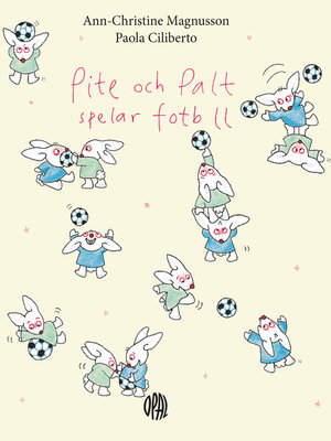 cover image of Pite och Palt spelar fotboll